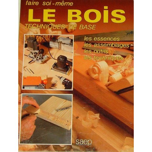 Techniques De Base En Menuiserie