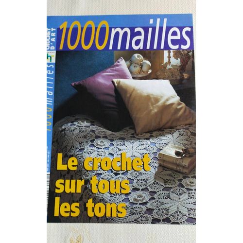 1000 Mailles Crochet D Art 255