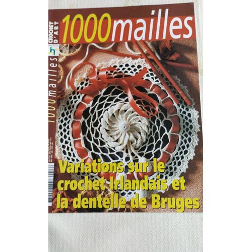 1000 Mailles Crochet D Art 256