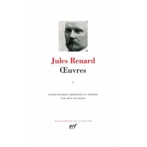 Oeuvres De Jules Renard Tome 1