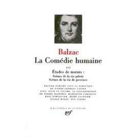 Balzac Pleiade Comedie Humaine - Meilleures offres neuf et