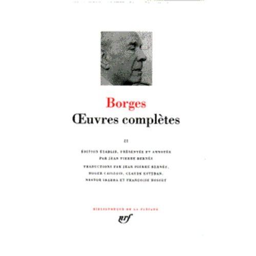 Oeuvres Complètes / Borges Tome 1 - Oeuvres Complètes