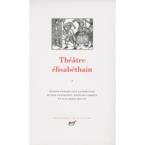 Théâtre Élisabéthain - Tome 1