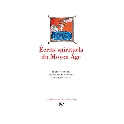 Ecrits Spirituels Du Moyen Age