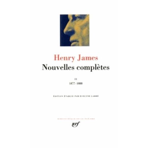 Nouvelles Complètes - Volume 2, 1877-1888