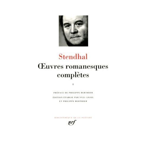 Oeuvres Romanesques Complètes - Tome 1