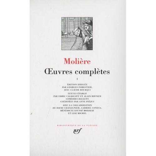 Molière, Oeuvres Complètes - Tome 1