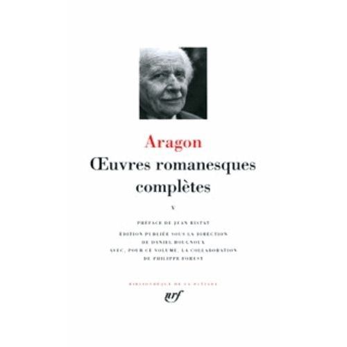 Oeuvres Romanesques Complètes - Tome 5, La Mise À Mort - L'aveugle - Blanche Ou L'oubli - Le Feu Mis - Prénatalité - Tuer N'est Pas Jouer - Mini Mini Mi - Le Contraire-Dit - La Valse Des...