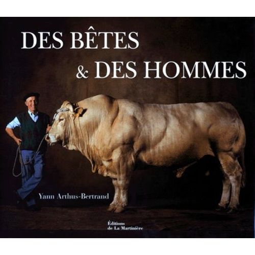 Des Bêtes & Des Hommes