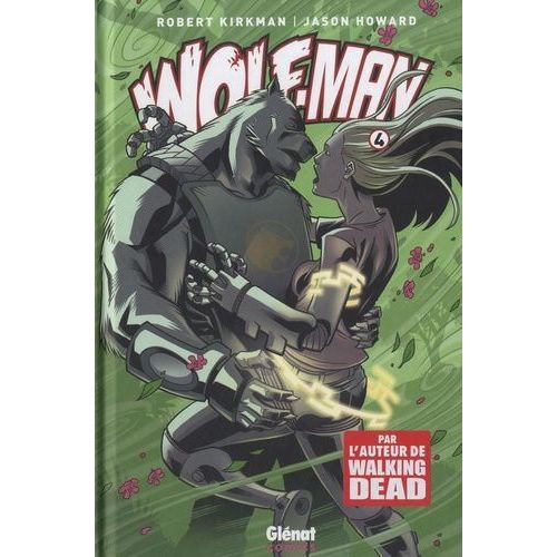 Wolf-Man Tome 4