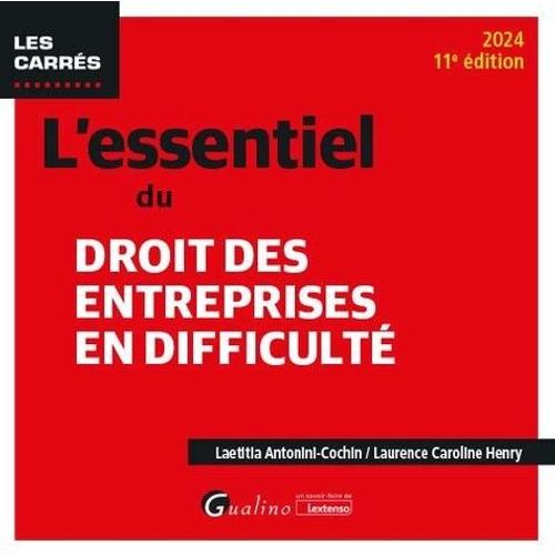 L'essentiel Du Droit Des Entreprises En Difficulté