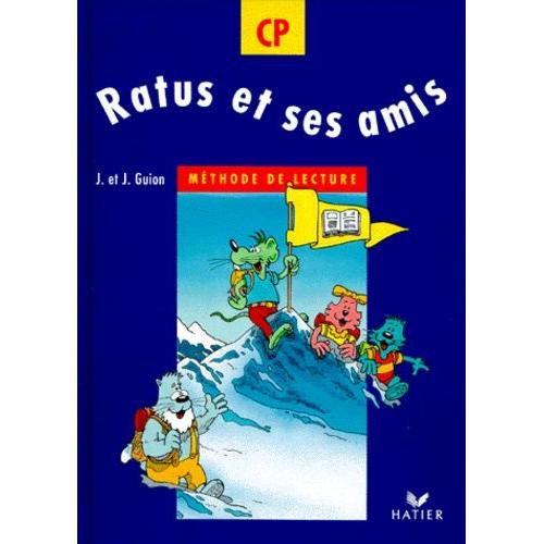 Ratus Et Ses Amis Cp - Méthode De Lecture