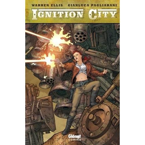 Ignition City Tome 1