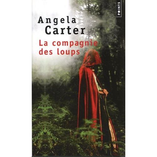 La Compagnie Des Loups - Et Autres Nouvelles