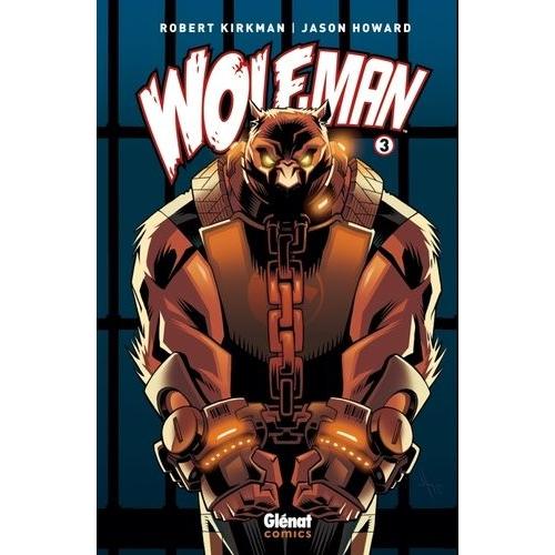 Wolf-Man Tome 3
