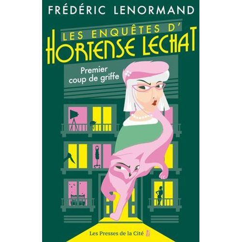 Les Enquêtes D'hortense Lechat - Premier Coup De Griffe