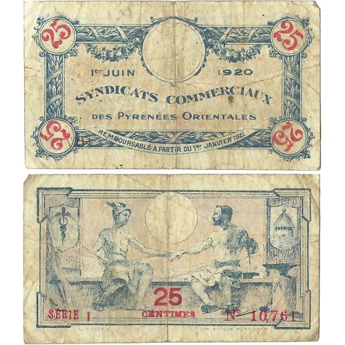 France - Billet - Syndicats Commerciaux Des Pyrénées Orientales - 25 Centimes - 1920 - Jp.64.74 - 15-230
