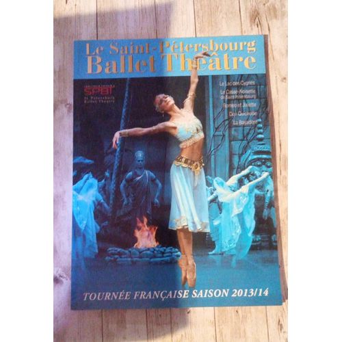 Le Saint Petersbourg. Ballet Théâtre. Tournée Française Saison 2013/14.