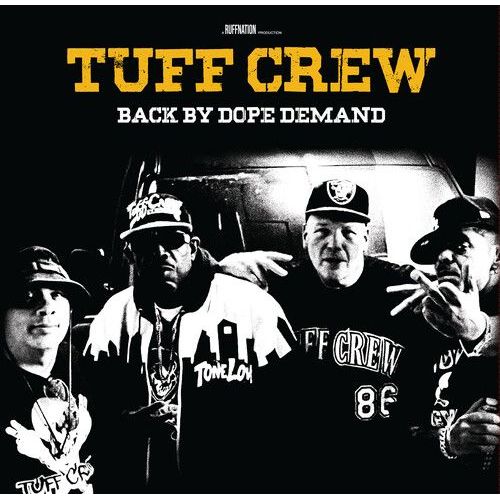 Tuff Crew - Back By Dope Demand [Vinyl Lp]