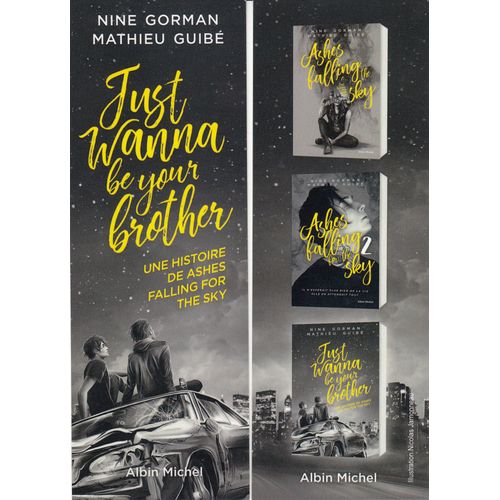 Marque Page " Just Wanna Be Your Brother " De Nine Gorman Et Mathieu Guibé, Albin Michel.