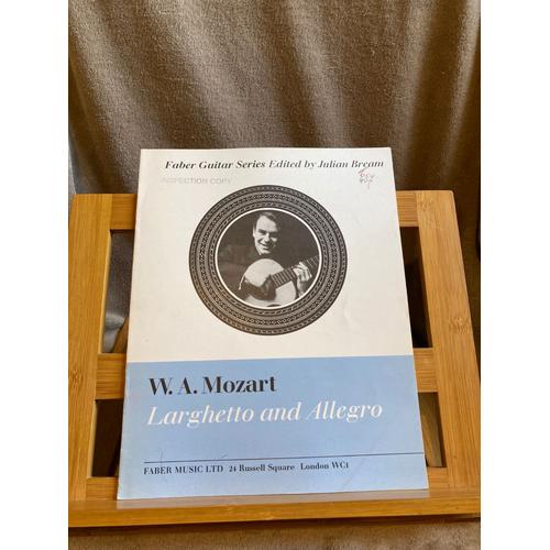 Mozart Larghetto Et Allegro Partition Guitare Julian Bream Ed. Faber