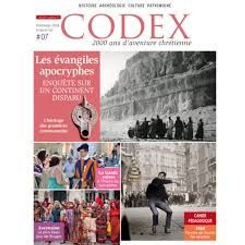 Codex : 2.000 Ans D'Aventure Chrétienne, N°7. Les Evangiles Apocryphes