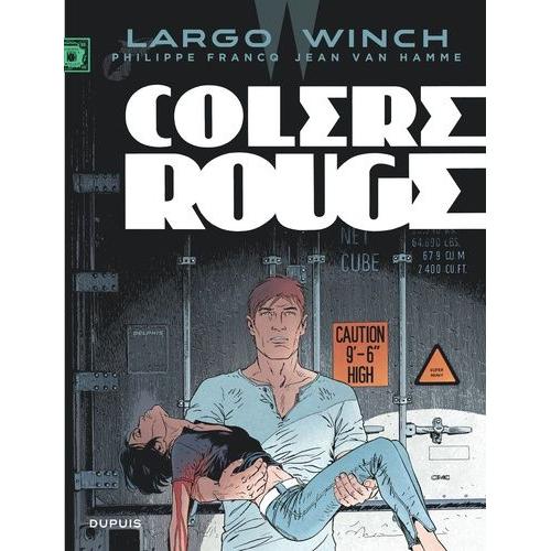 Largo Winch Tome 18 - Colère Rouge