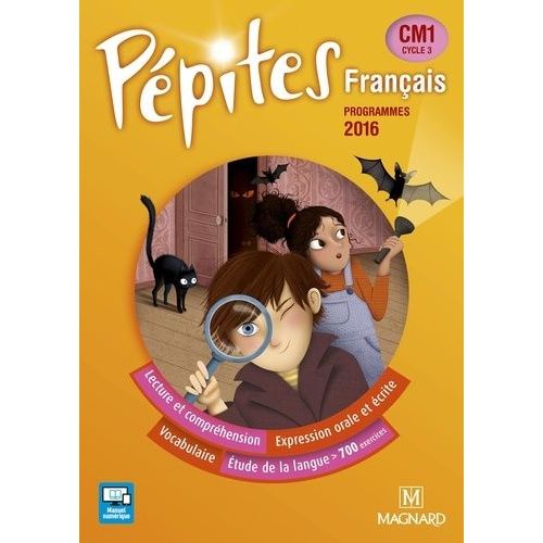 Français Cm1 Pépites - Programmes 2016
