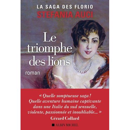 La Saga Des Florio Tome 2 - Le Triomphe Des Lions