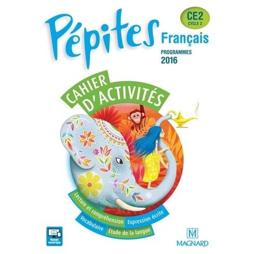 Français Ce2 Cycle 2 Pépites - Cahier D'activités