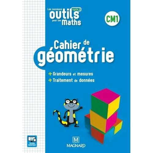 Les Nouveaux Outils Pour Les Maths Cm1 - Cahier De Géométrie