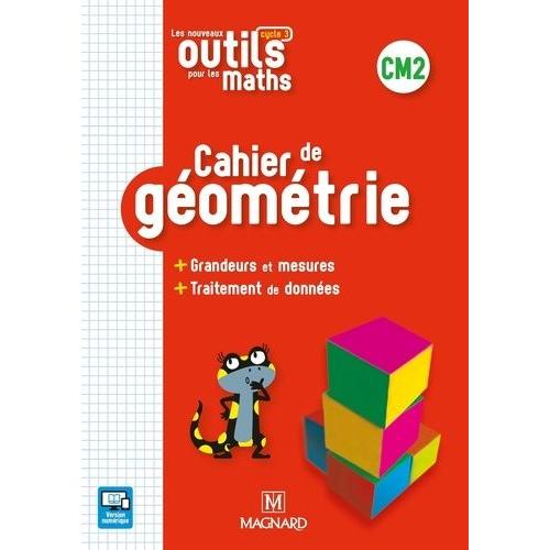 Les Nouveaux Outils Pour Les Maths Cm2 - Cahier De Géométrie