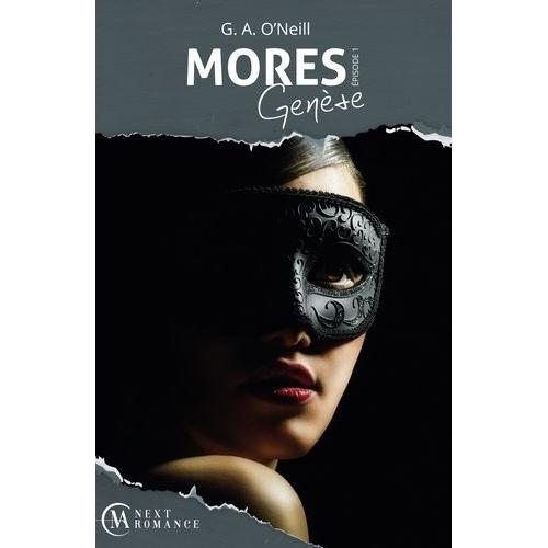 Mores Tome 1 - Genèse