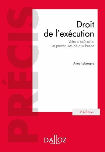 Droit De L'exécution - Voies D'exécution Et Procédures De Distribution