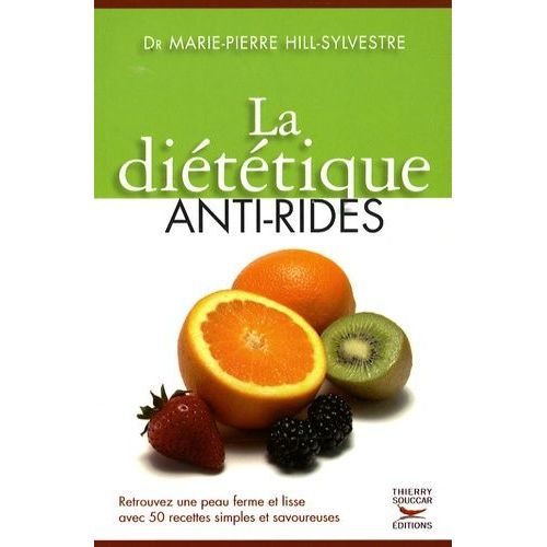La Diététique Anti-Rides