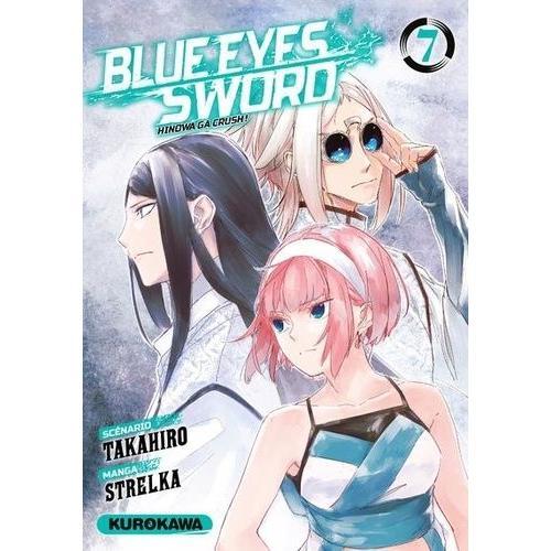 Blue Eyes Sword - Tome 7