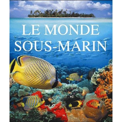 Le Monde Sous-Marin