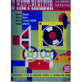 Le Haut-Parleur Numéro Spécial Du 1er Avril 1958