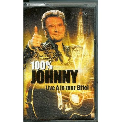 K7 Casette Audio Tape Johnny Hallyday " 100% Live À La Tour Eiffel " 18 Titres 2000
