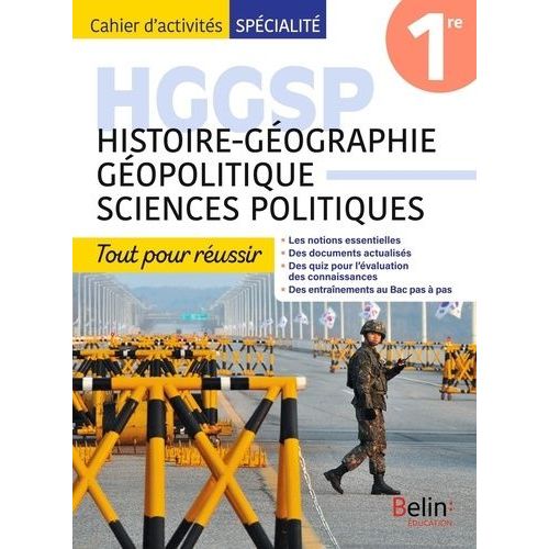 Histoire-Géographie Géopolitique Sciences Politiques 1re Cahier D'activités Spécialité - Tout Pour Réussir