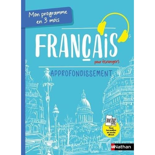 Mon Programme En 3 Mois Français Pour Étrangers - Approfondissement