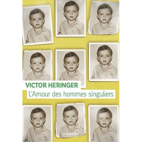 L'amour Des Hommes Singuliers