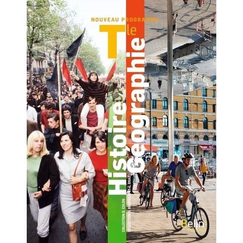 Histoire-Géographie Tle D. Colon/S. Bourgeat - C. Bras - Manuel De Élève
