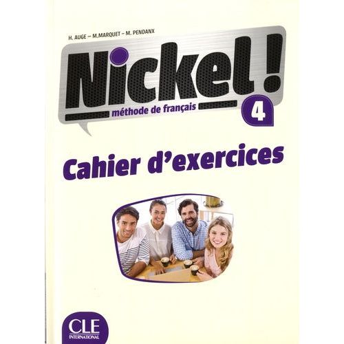 Méthode De Français 4 Nickel ! - Cahier D'exercices