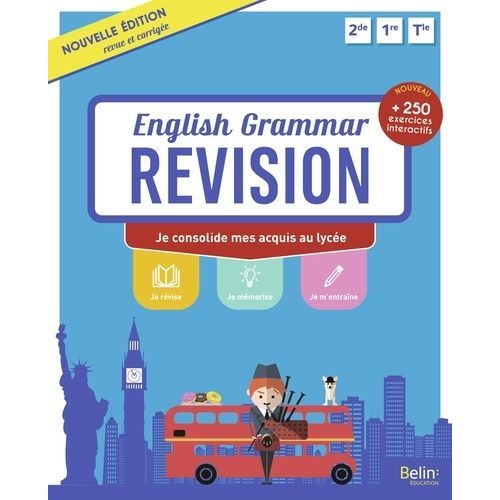 English Grammar Revision - Je Consolide Mes Acquis Au Lycée