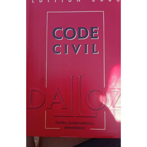 Code Civil Dalloz Édition 2000