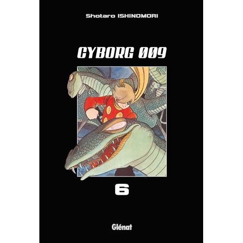 Cyborg 009 - Tome 6