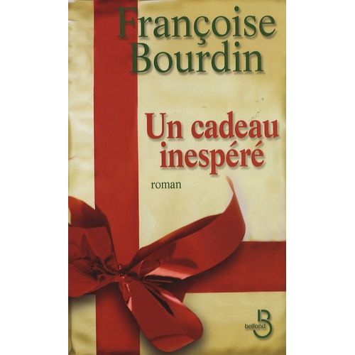 Un Cadeau Inespéré