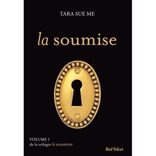 La Soumise - Tome 1