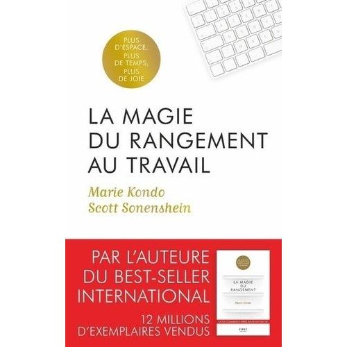 La Magie Du Rangement Au Travail